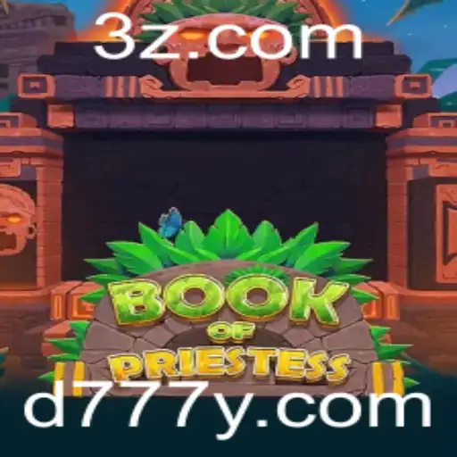 Explorando o Fascinante Mundo de BookOfPriestess: Aventura e Estratégia no Universo de D777