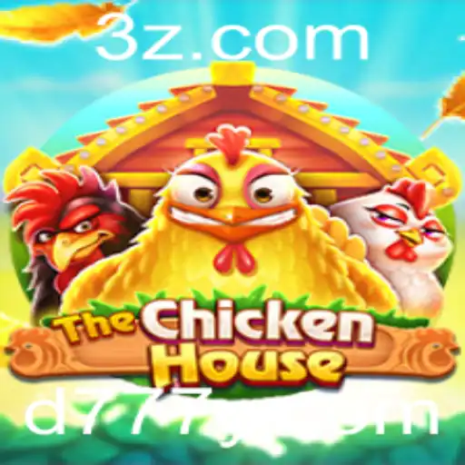 TheChickenHouse: Descubra um Mundo de Aventuras com d777